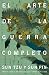 El arte de la guerra completo (Spanish Edition)