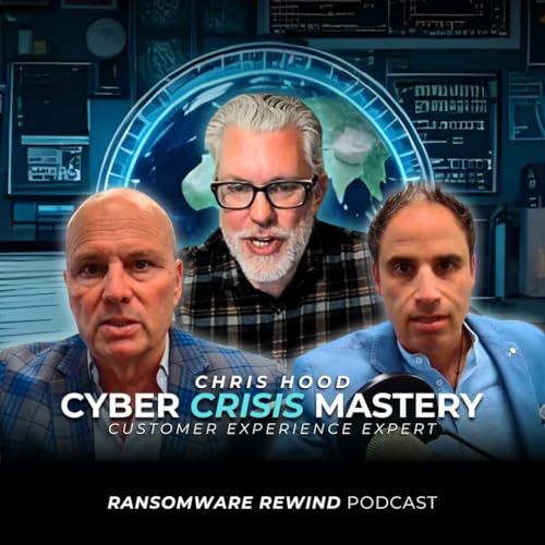 『Crisis, communication, and trust: Navigating Cybersecurity Breaches with Chris Hood - EP 13』のカバーアート