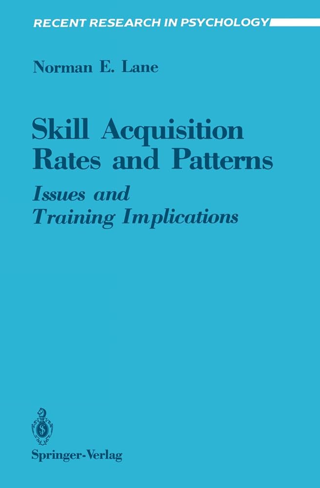 Amazon.com: Skill Acquisition Rates and Patterns: Issues and