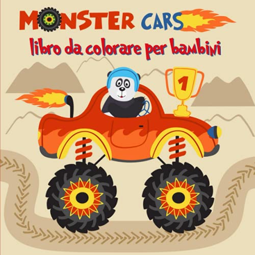 Monster cars libro da colorare per bambini: Ragazzi attività libro da colorare / fuoco e monster truck con auto da colorare / attività divertenti per i bambini