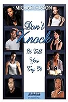 Don't Knock It Till You Try It 0615915876 Book Cover