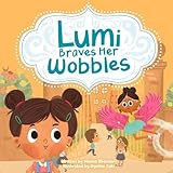 Lumi Braves Her Wobbles (The Lumiverse)
