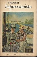 French Impressionists, and Their Circle B0007DKY2Y Book Cover
