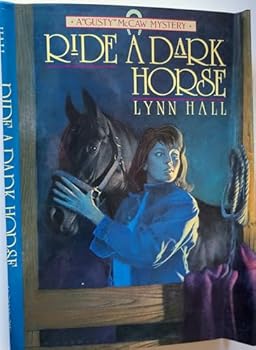 Library Binding Ride a Dark Horse (Gusty Mccaw Mystery) Book
