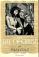 Life of Christ in Painting B000BWSIB0 Book Cover