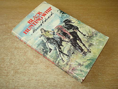 The Black Hunting Whip: A Punchbowl Farm Story 0863910424 Book Cover