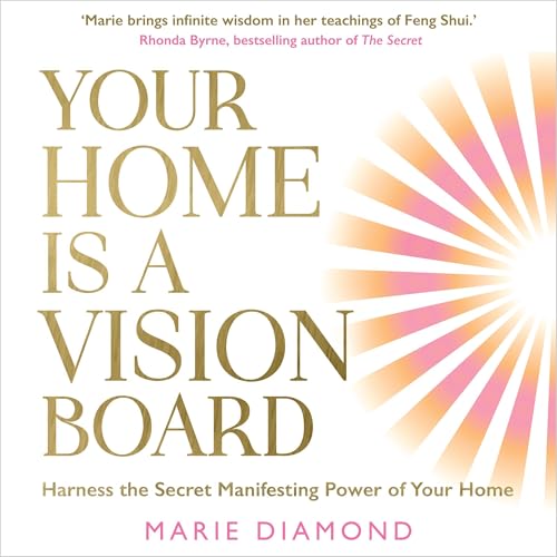 Your Home Is a Vision Board (Authored by Marie Diamond) episode artwork