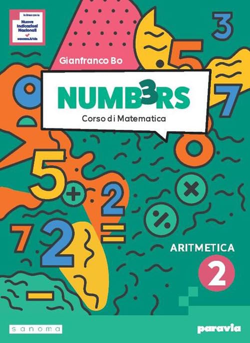 Numb3rs. Ediz. Tematica. Corso di matematica. Algebra e Geometria. Con Informatica e Educazione finanziaria. Per la Scuola media. Con e-book. Con espansione online (Vol. 2)