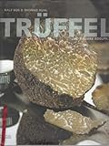  Trüffel und andere Edelpilze