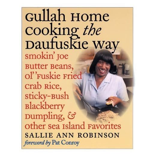 Gullah Home Cooking: Sea Island Favorites