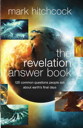 Image of The Revelation Answer Book: 125 Common Questions People Ask About Earth's Final Days