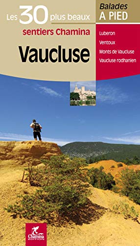 livre Vaucluse les 30 plus beaux sentiers