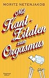  Mit Kant-Zitaten zum Orgasmus