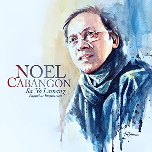 Sa'Yo Lamang Papuri At Inspirasyon von Noel Cabangon bei Amazon Music