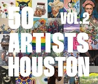 50 Artists: Houston