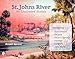 St. Johns River: An Illustrated History