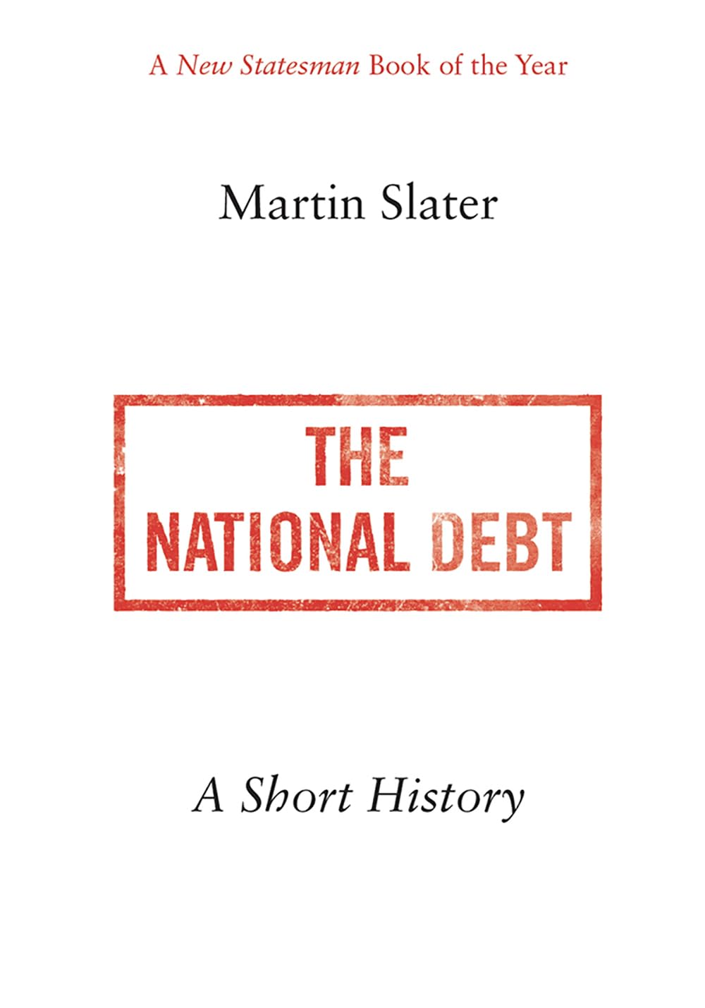 National Debt A Short History