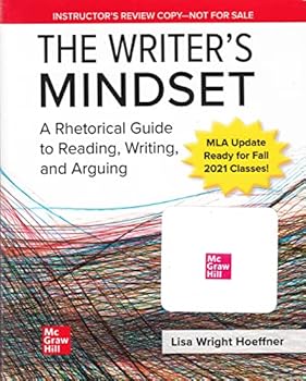 Paperback The Writer's Mindset: A Rhetorical Guide to Reading, Writing, and Arguing | MLA Update | Review Copy Book