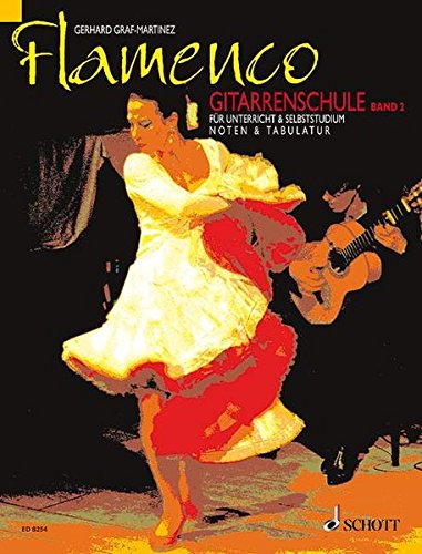 Flamenco Gitarrenschule. Bd.2: Für Unterricht und Selbststudium. Noten und Tabulatur Flamenco Gitarrenschule. Bd.2: Für Unterricht und Selbststudium. Noten und Tabulatur