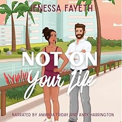 Not on Your Life Audiolibro Por Jenessa Fayeth arte de portada