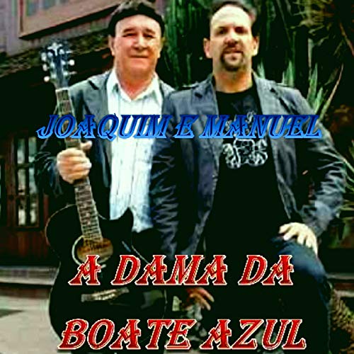 A Dama da Boate Azul Joaquim