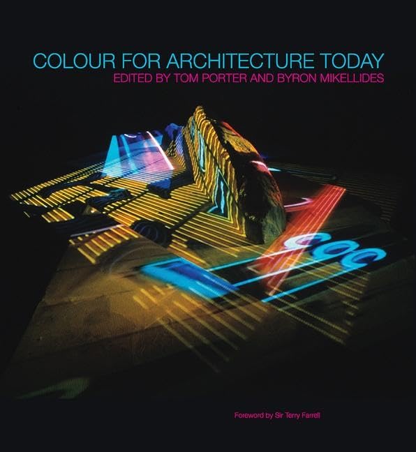 Colour for Architecture Today      2nd Edition
