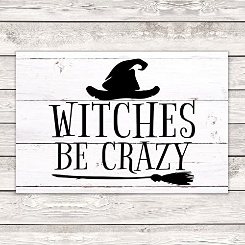 Witches Be Crazy panneau bois pour une deco Halloween de style ferme