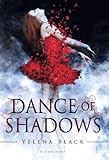 Dance of Shadows