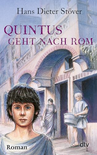 Quintus geht nach Rom: Roman