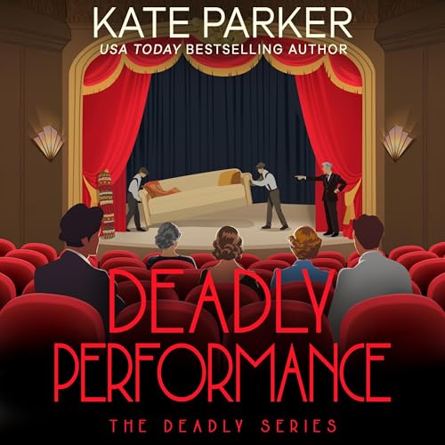 Kate Parker's Deadly Performance episode artwork
