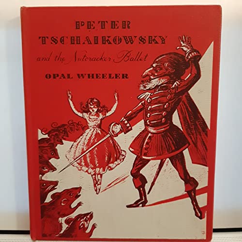 Peter Tschaikowsky And The Nutcracker Ballet B000JD3VUE Book Cover