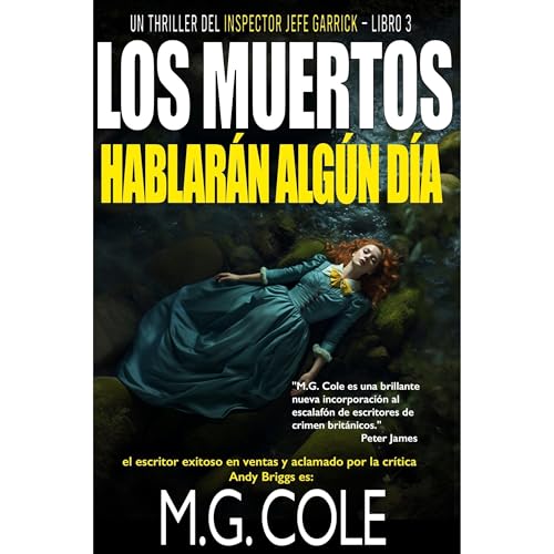LOS MUERTOS HABLARÁN ALGÚN DÍA Audiolibro Por M.G. Cole arte de portada