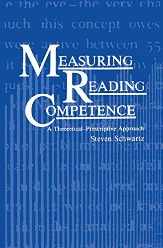 Measuring Reading Competence: A Theoretical-Prescriptive Approach view 2