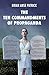 The Ten Commandments of Propaganda