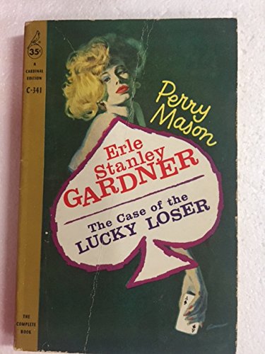 Perry Mason: the Case of the Lucky Loser B00IPM3M5U Book Cover