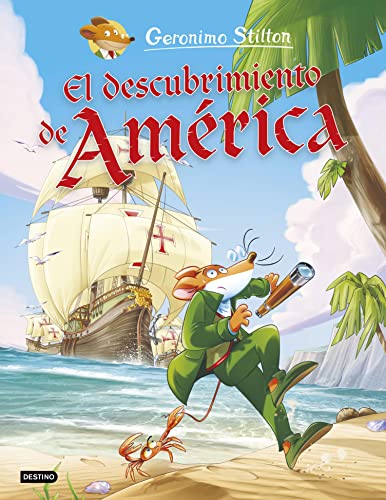 El descubrimiento de América (Cómic Geronimo Stilton nº 1)