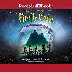 The Firefly Code Audiolibro Por Megan Frazer Blakemore arte de portada