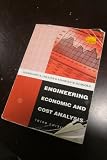 Engineering Economic and Cost Analysis (3rd Edition)