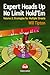 Expert Heads Up No Limit Hold'em Play: Strategies For Multiple Streets (Volume 2)