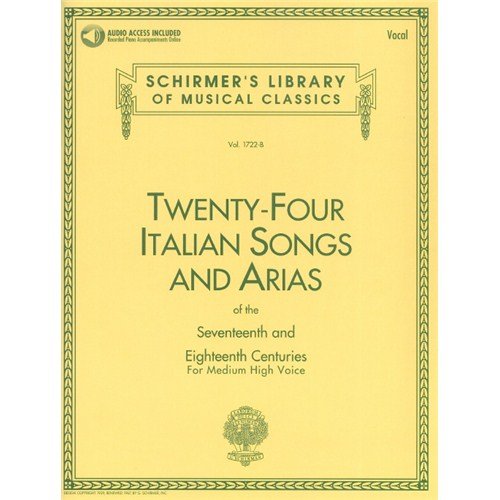 Twenty-Four Italian Songs And Arias Of The 17th And 18th Centuries - Medium High Voice (Book/CD). Für Mittlere Stimme, Hohe Stimme, Klavierbegleitung