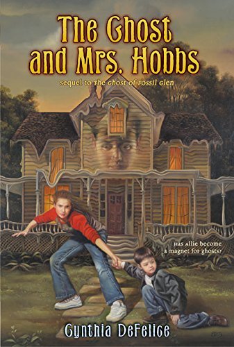 The Ghost and Mrs. Hobbs by Cynthia C. DeFelice (2003-01-05)