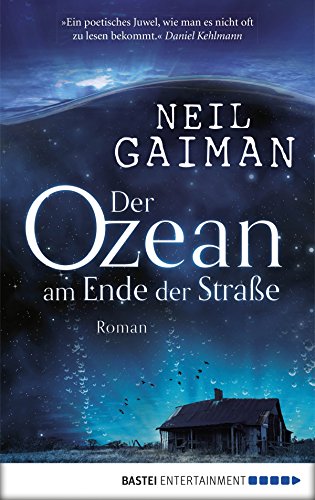 Der Ozean am Ende der Straße: Roman (German Edition)
