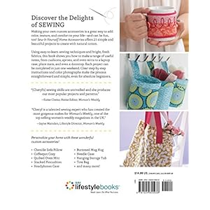 Sew it yourself home accessories 21 practical projects to make in a weekend imm lifestyle books stash busting projects with beginner friendly step by step instructions more than 200 color photos paper  urban country home decor