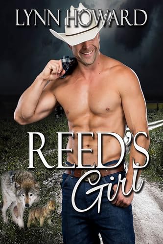 Reed's Girl: A Wolf Shifter Paranormal Romance (Big River Pack Book 4)