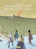 La malédiction des sept boules vertes