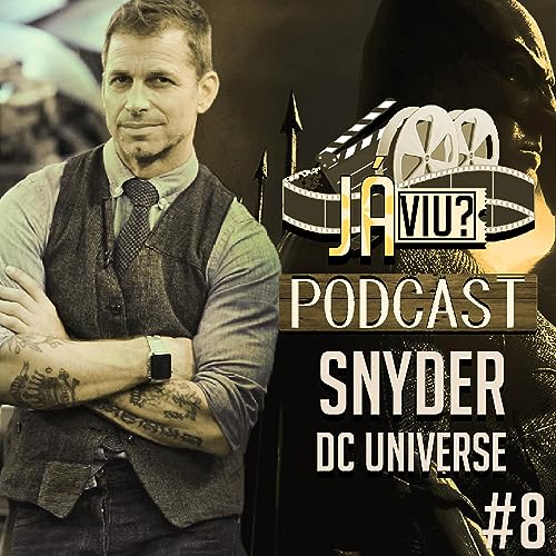 08 - SNYDERVERSE