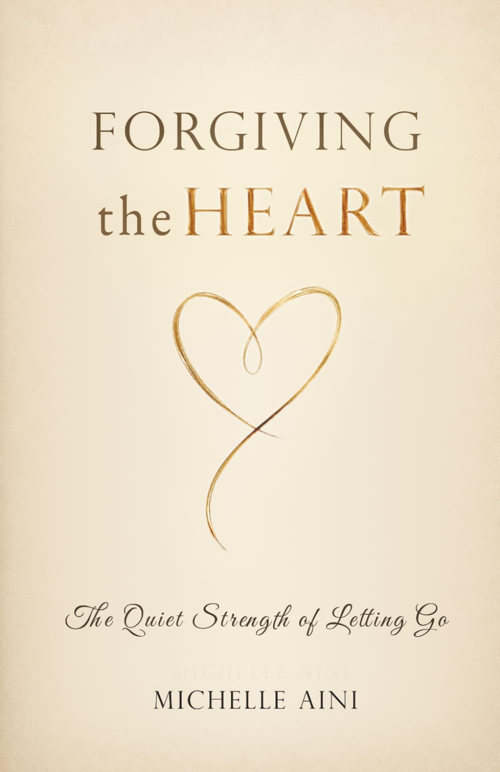 Forgiving the Heart: The Quiet Strength of Letting Go