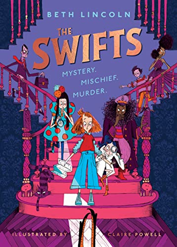 The Swifts: The New York Times bestselling mystery adventure: 1