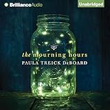 The Mourning Hours
