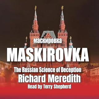MASKIROVKA: The Russian Science of Deception cover art